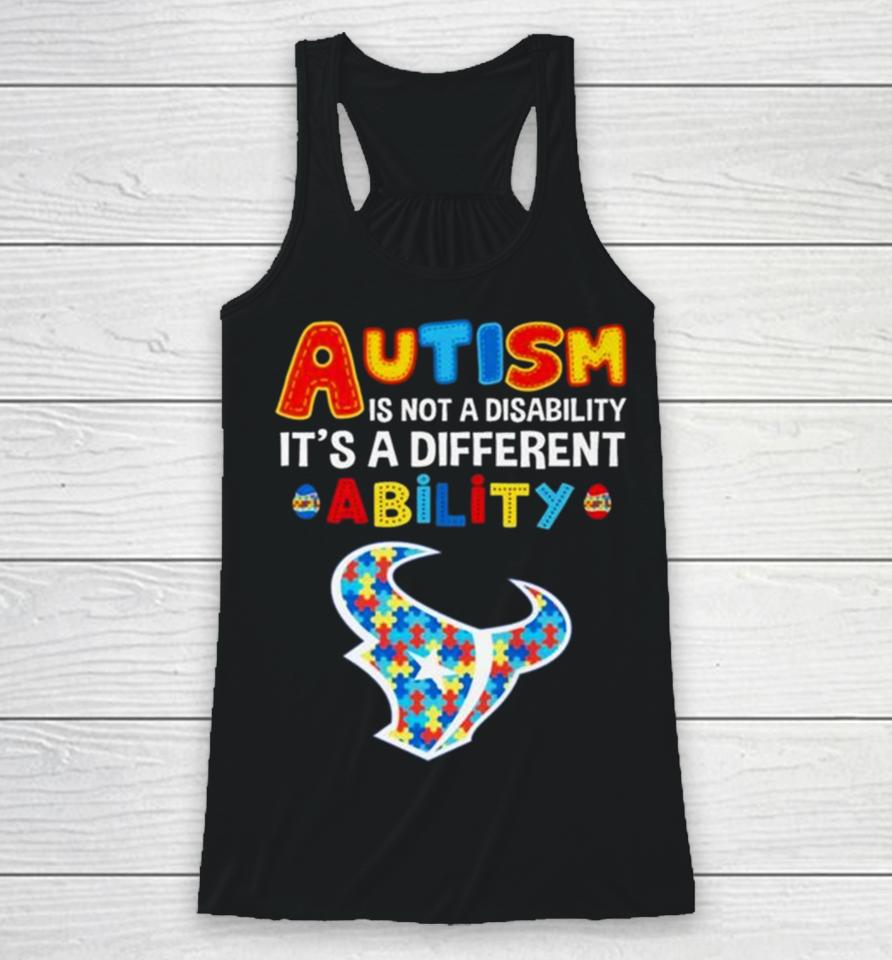 Houston Texans Autism Is Not A Disability It’s A Different Ability Racerback Tank