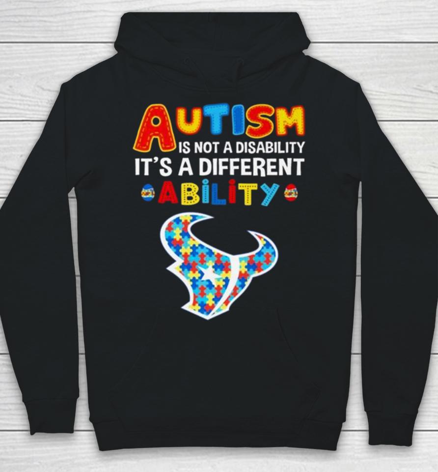 Houston Texans Autism Is Not A Disability It’s A Different Ability Hoodie