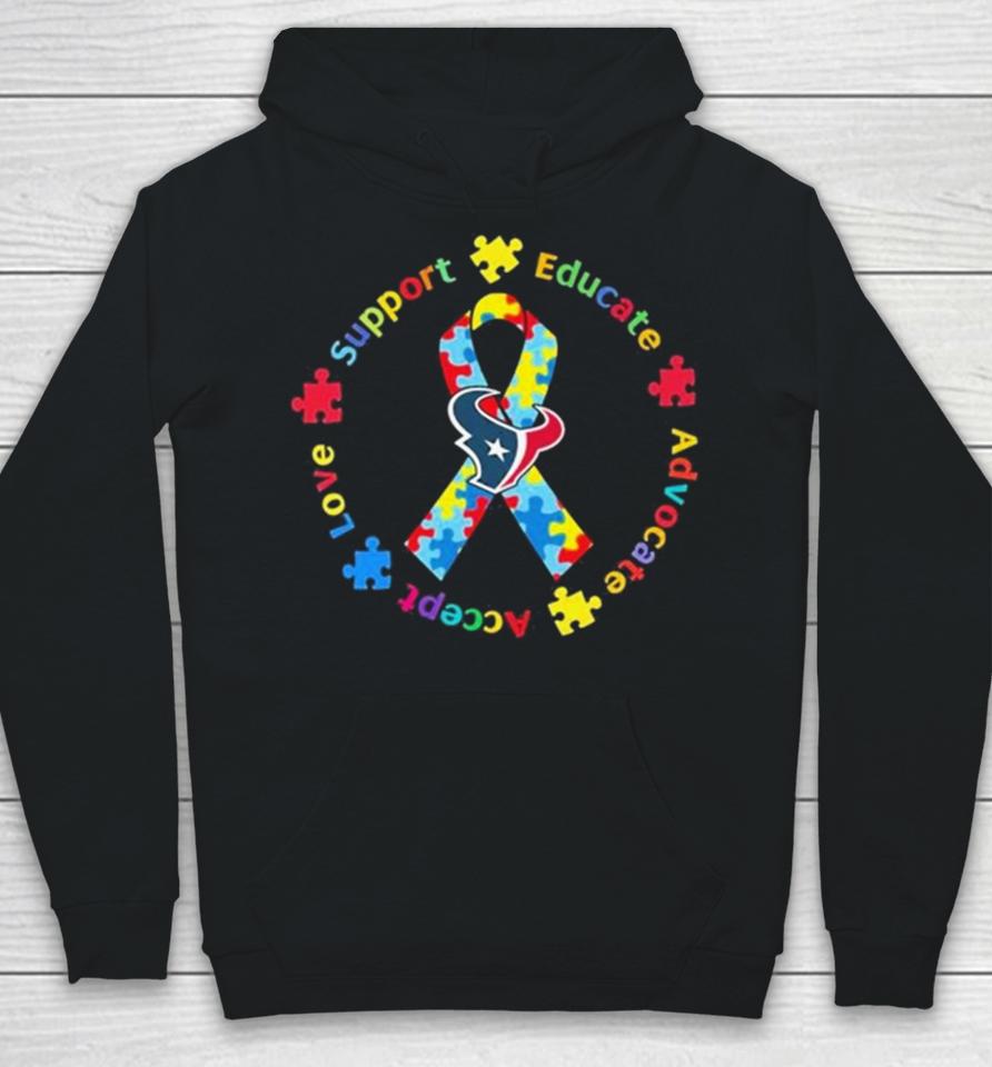 Houston Texans Support Educate Advocate Accept Love Autism Awareness Hoodie