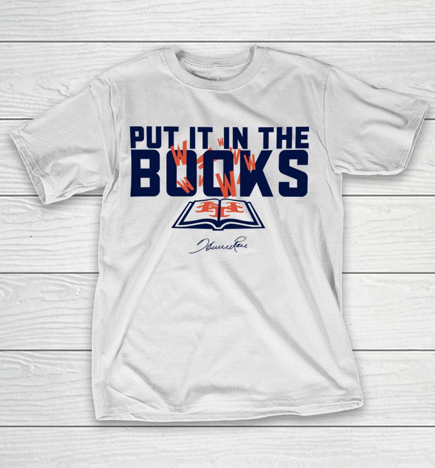 Howie Rose Wearing Put It In The Books T-Shirt
