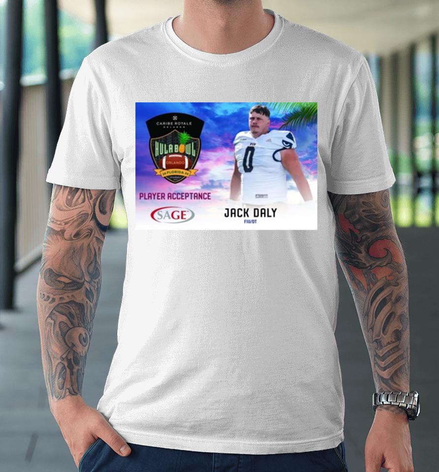 Hula Bowl 2024 Ncaa College Football Jack Daly Premium T-Shirt