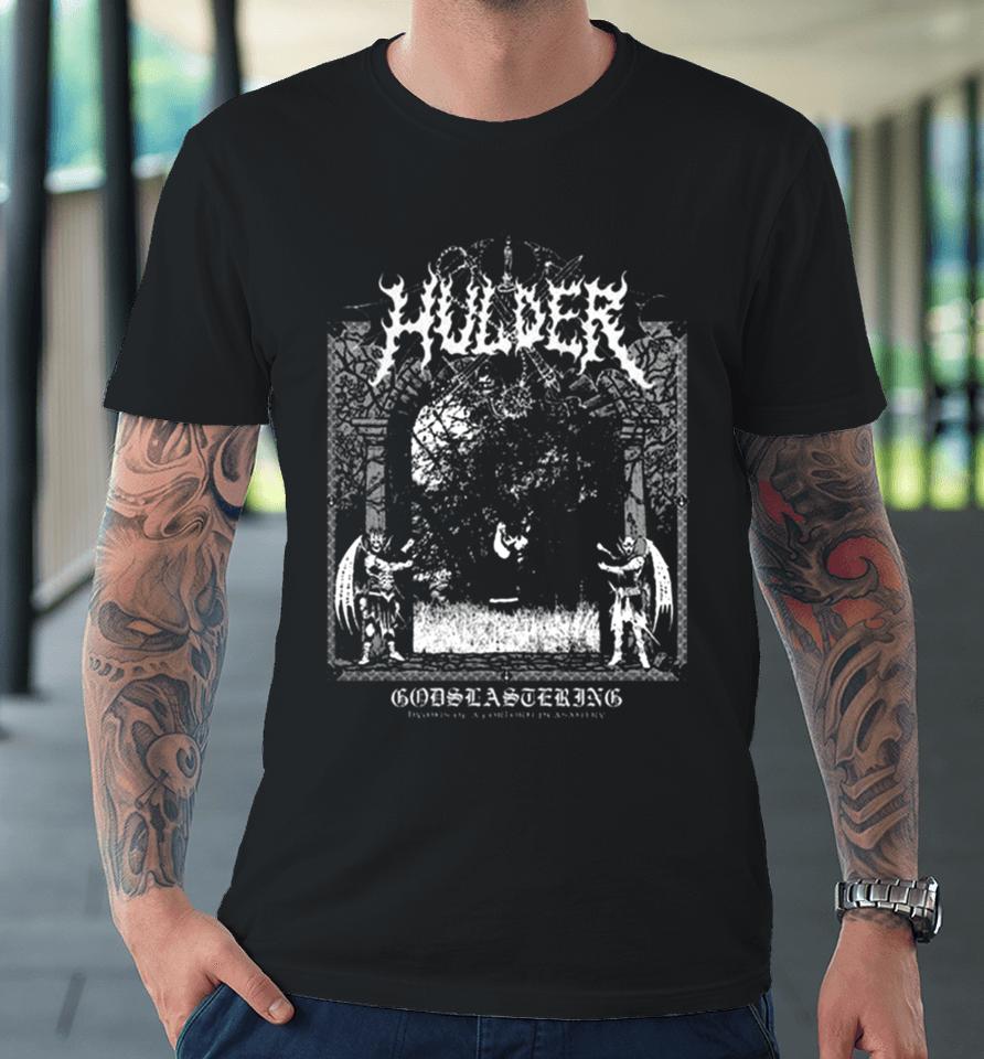 Hulder Godslastering Premium T-Shirt