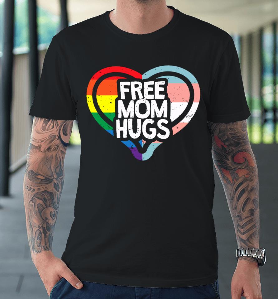 Humans Free Mom Hugs Pride Vintage Premium T-Shirt