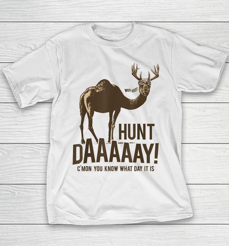 Hunt Day Camel Buck Deer Hunting Humpday Youth T-Shirt