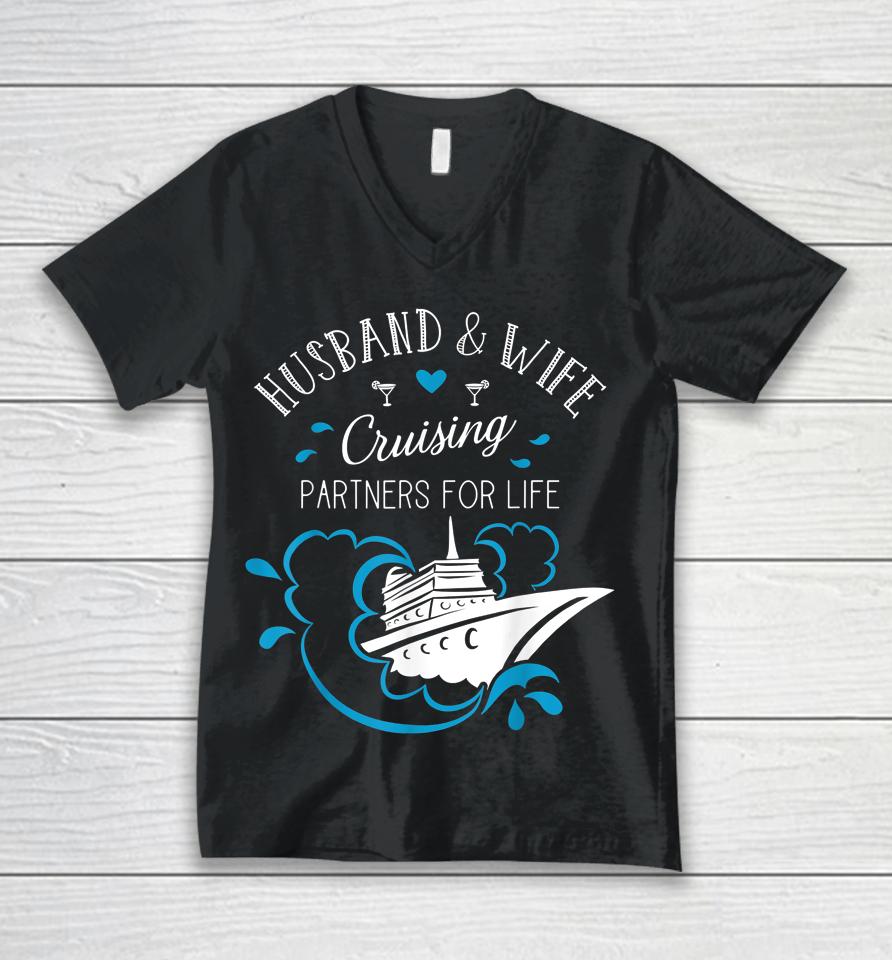 Husband And Wife Cruising Partners For Life Cruise Couples Unisex V-Neck T-Shirt