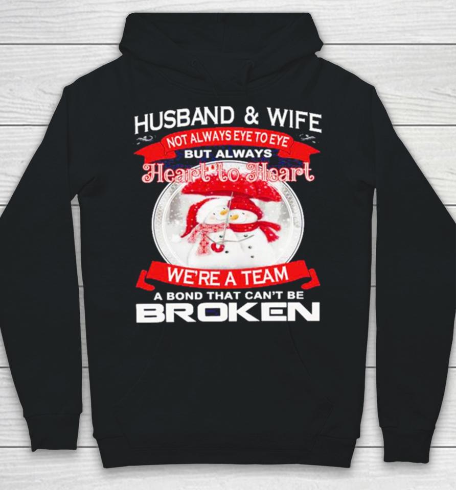 Husband And Wife Heart To Heart We’re A Team A Bond That Can’t Be Broken Christmas Hoodie