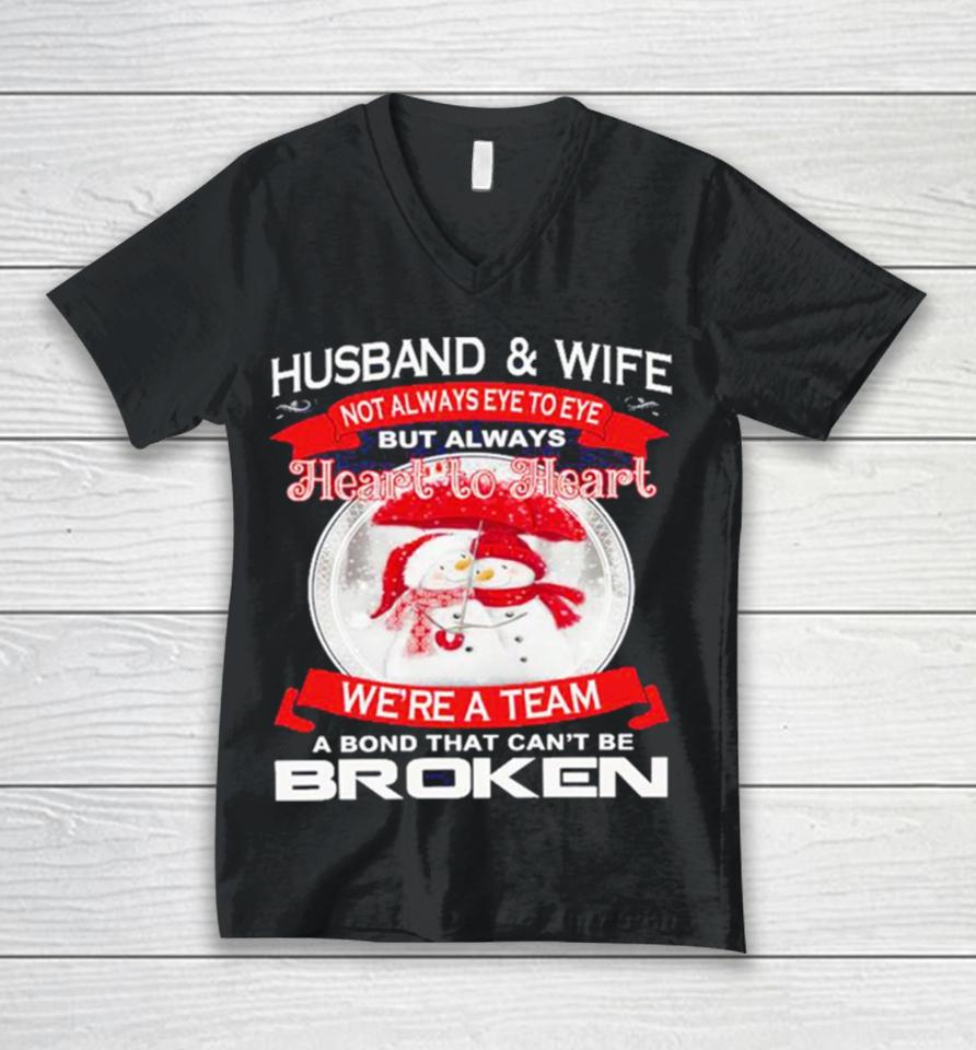 Husband And Wife Heart To Heart We’re A Team A Bond That Can’t Be Broken Christmas Unisex V-Neck T-Shirt