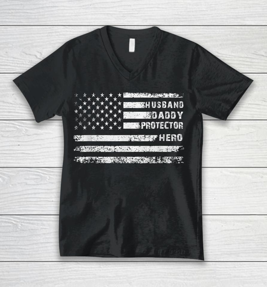 Husband Daddy Protector Hero Fathers Day Camo American Flag Unisex V-Neck T-Shirt