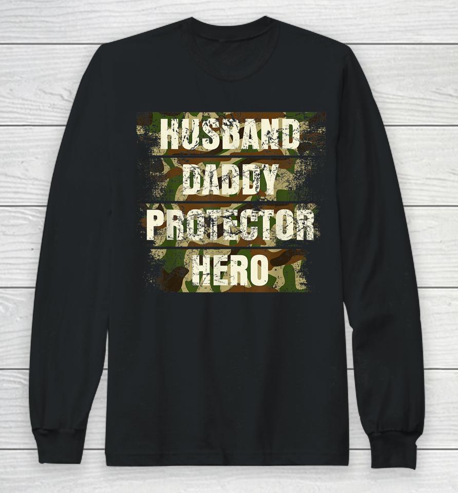 Husband Daddy Protector Hero Fathers Day For Dad Retro Camo Long Sleeve T-Shirt