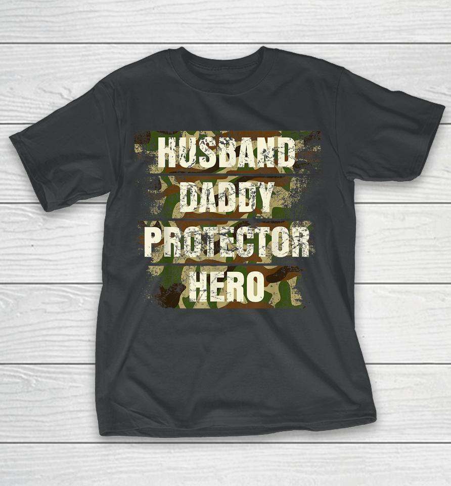 Husband Daddy Protector Hero Fathers Day For Dad Retro Camo T-Shirt