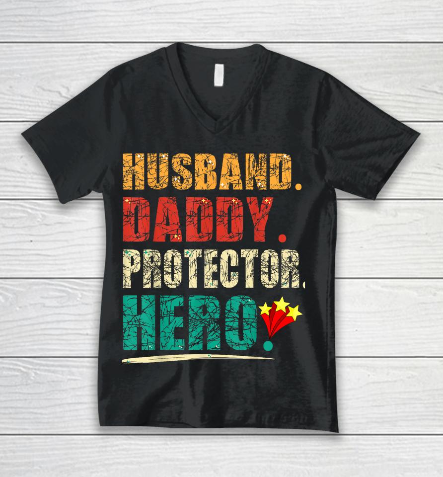 Husband Daddy Protector Hero Unisex V-Neck T-Shirt