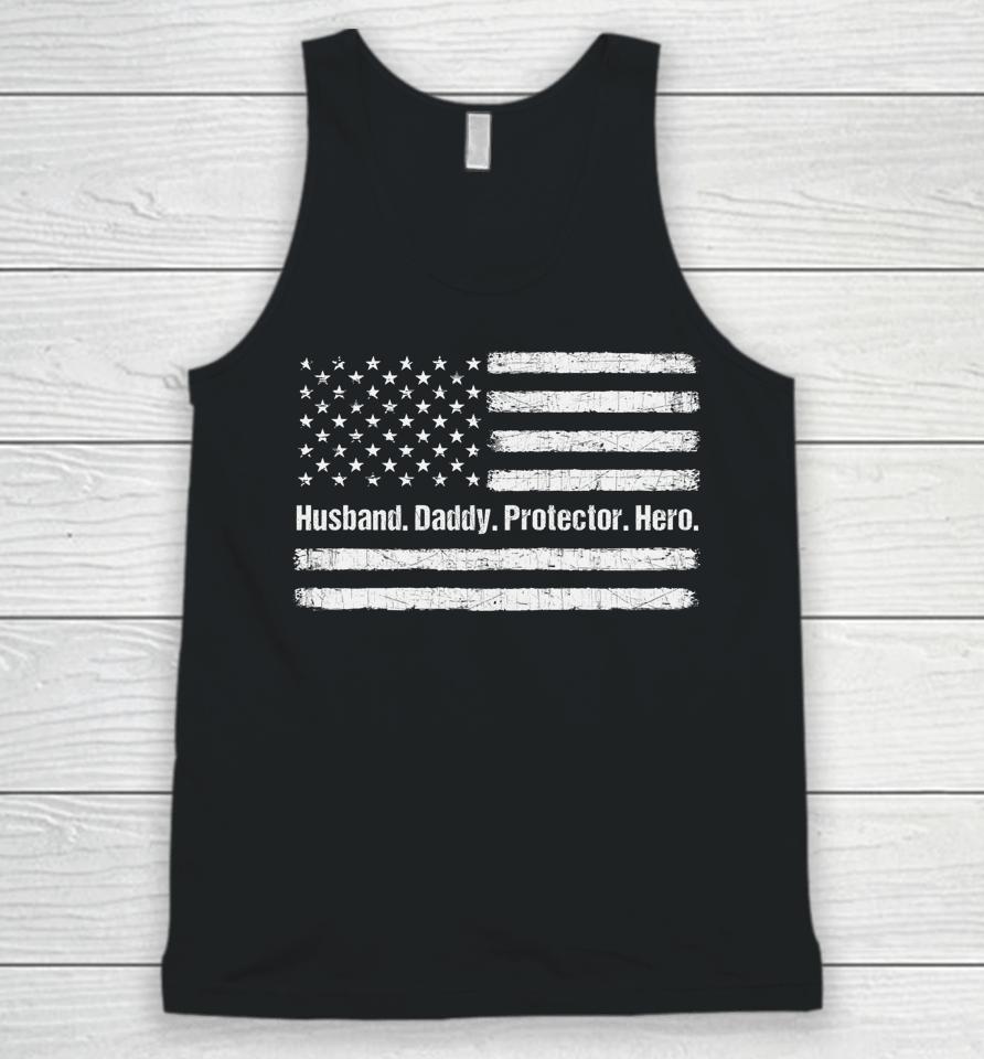 Husband Daddy Protector Hero Vintage Father's Day Flag Dad Unisex Tank Top
