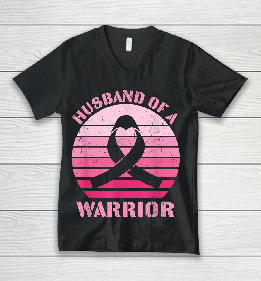 Husband Of A Warrior Breast Cancer Awareness Support Squad Unisex V-Neck T-Shirt