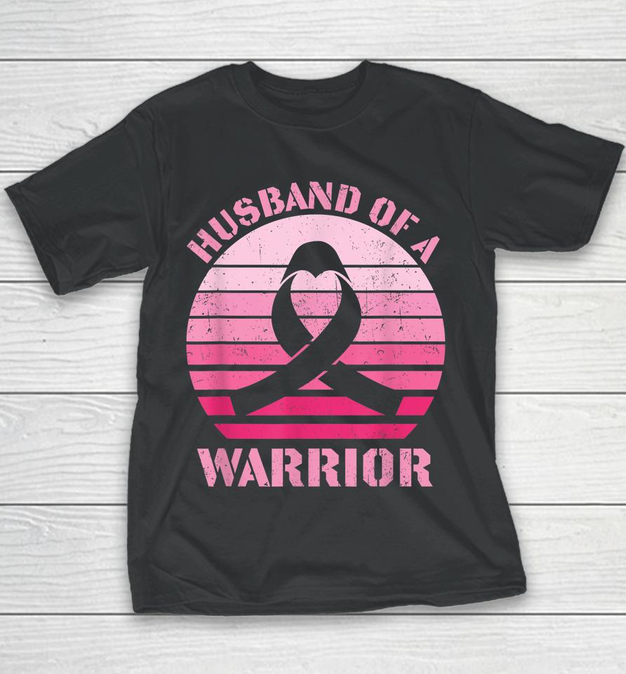 Husband Of A Warrior Breast Cancer Awareness Support Squad Youth T-Shirt