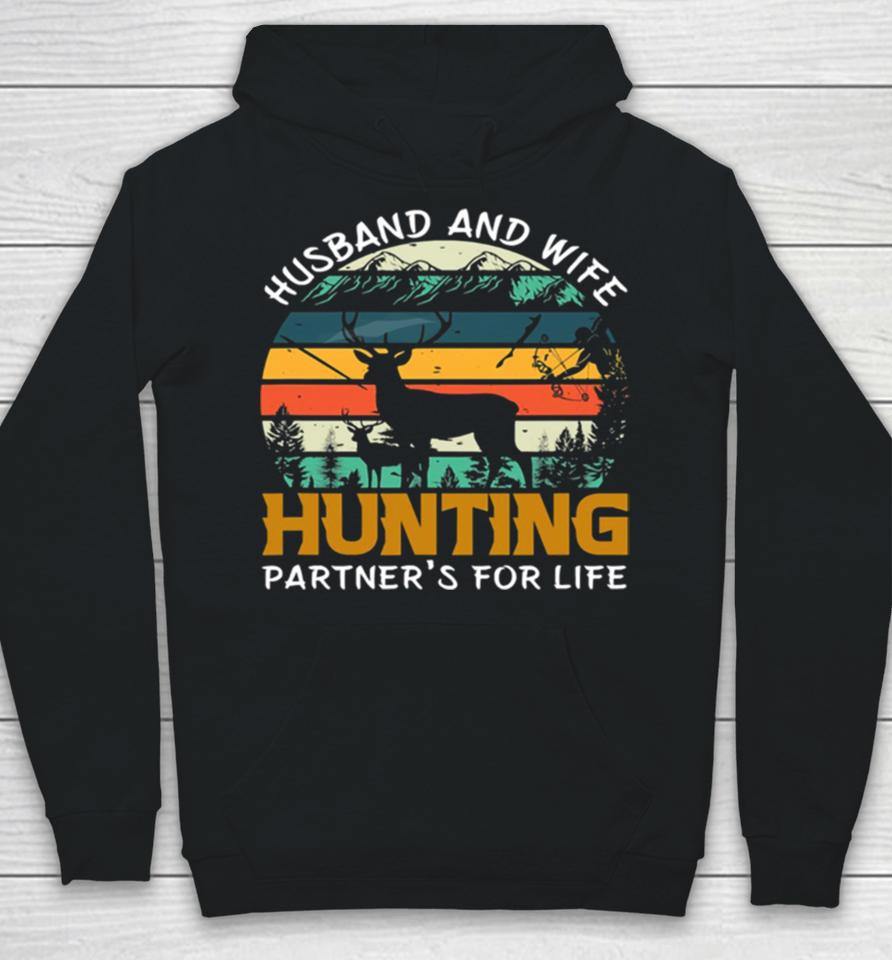 Husband Wife Hunting Partners For Life Hoodie