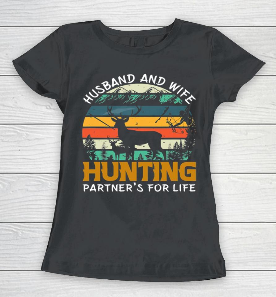 Husband Wife Hunting Partners For Life Women T-Shirt