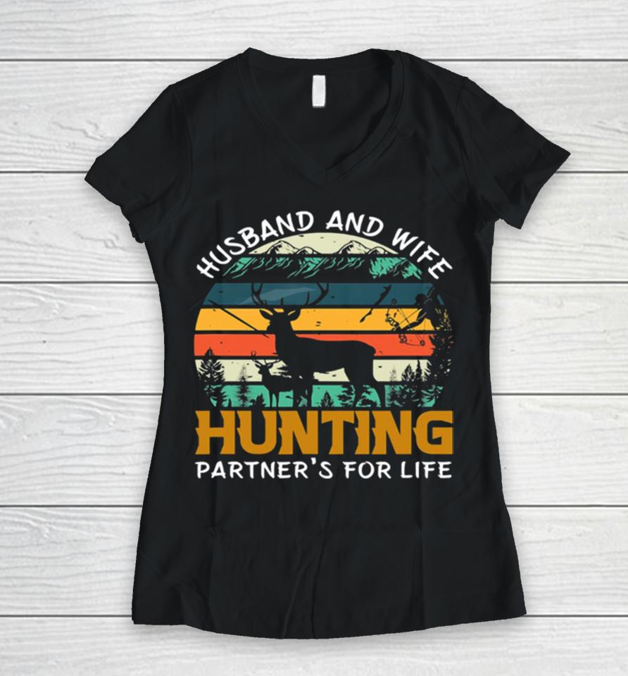 Husband Wife Hunting Partners For Life Women V-Neck T-Shirt