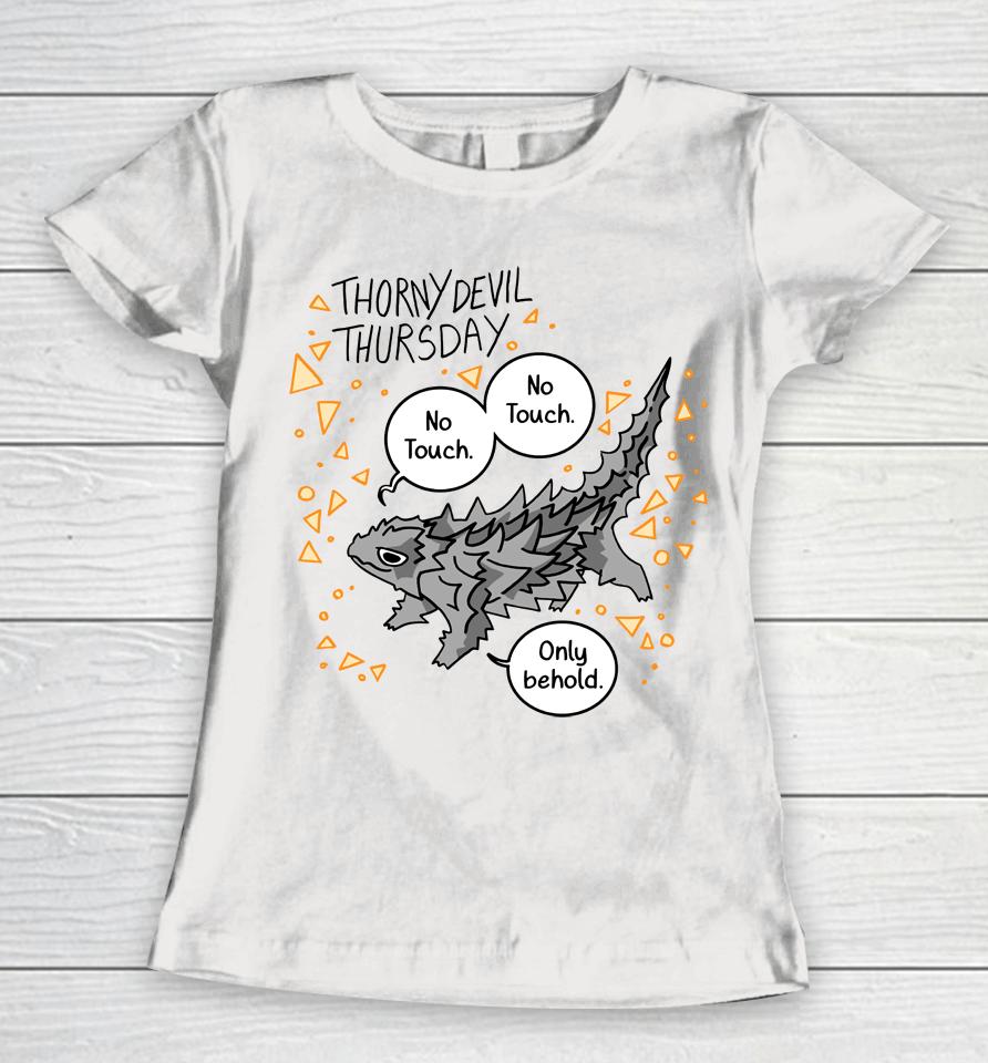 Hutchenced Thorny Devil Thursday No Touch Only Behold Women T-Shirt