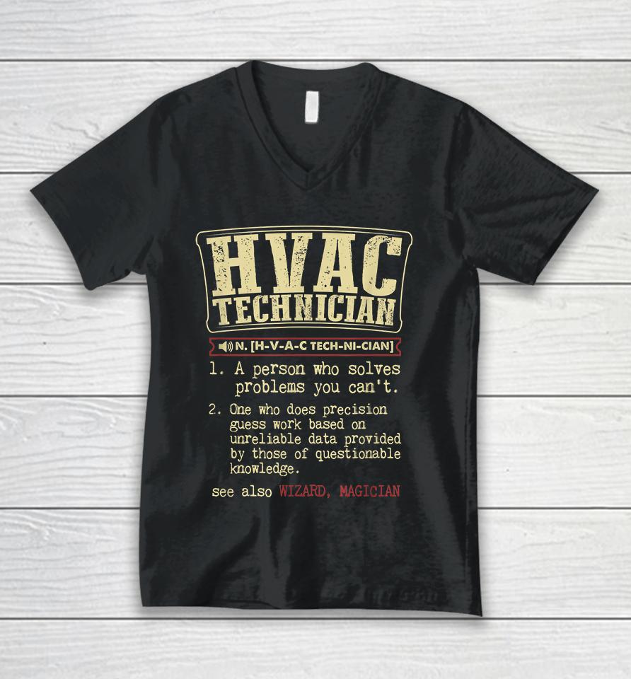 Hvac Technician Definition Funny Unisex V-Neck T-Shirt