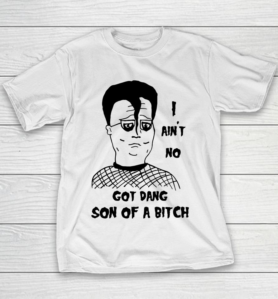 I Ain't No Got Dang Son Of A Bitch Misfits X Koth Fan Art Dtg Youth T-Shirt