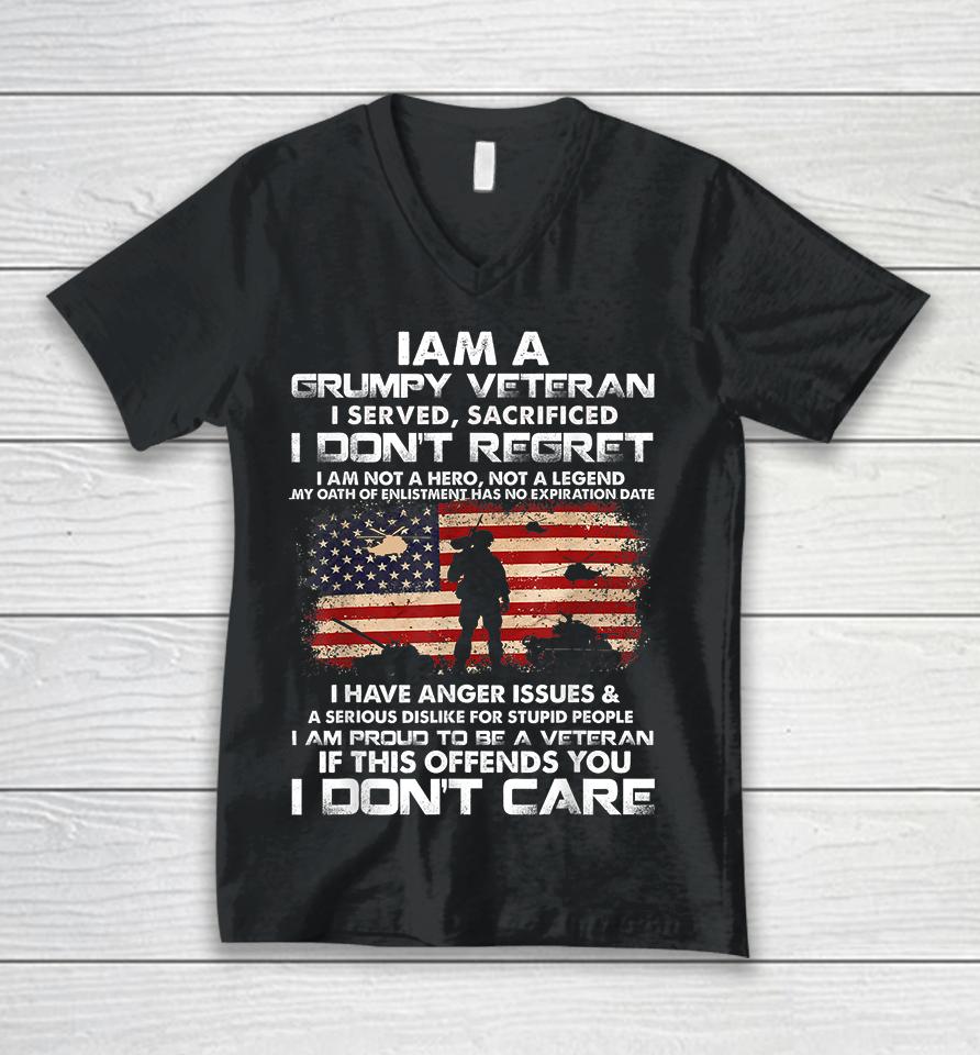 I Am A Grumpy Veteran I Served I Sacrificed Veteran Unisex V-Neck T-Shirt