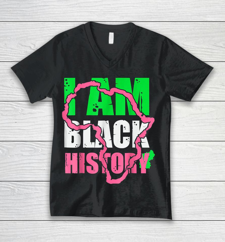 I Am Black History Aka Black History Month 2022 Unisex V-Neck T-Shirt
