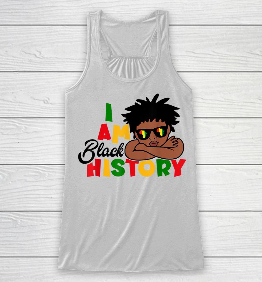 I Am Black History Kids Boys Black History Month Racerback Tank