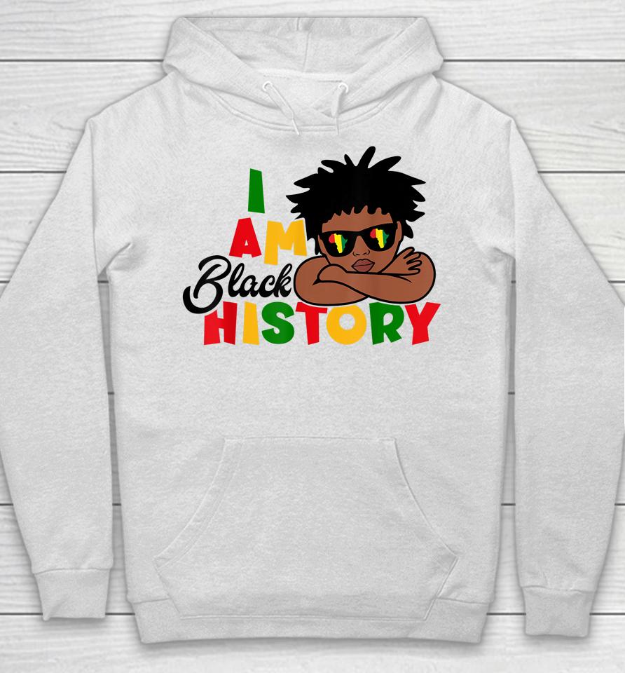 I Am Black History Kids Boys Black History Month Hoodie