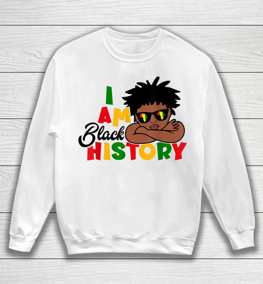 I Am Black History Kids Boys Black History Month Sweatshirt