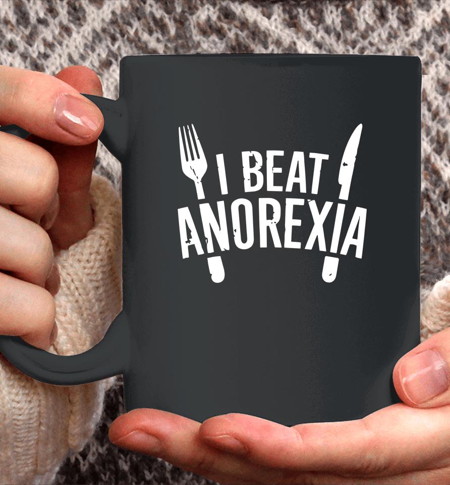 I Beat Survived Anorexia Awareness Survivor Coffee Mug
