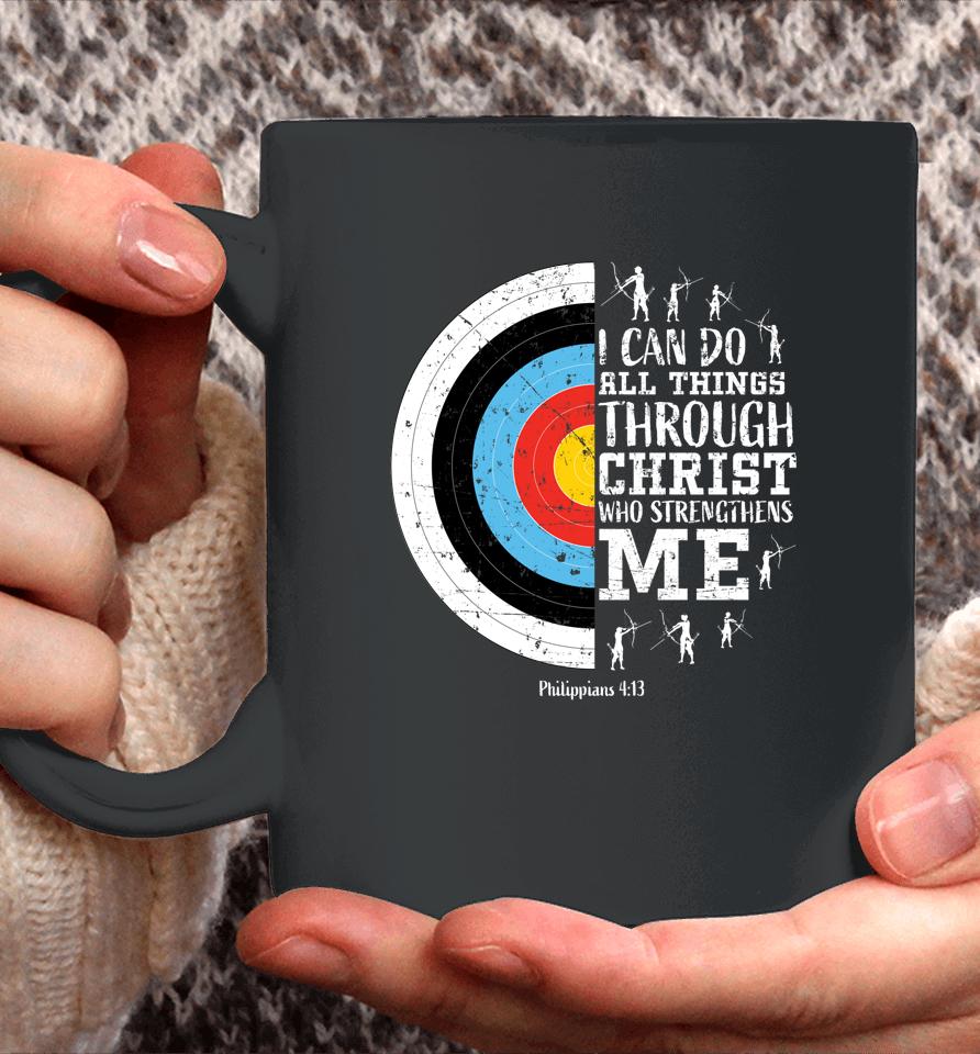 I Can Do All Things Through Christ Archery Coffee Mug