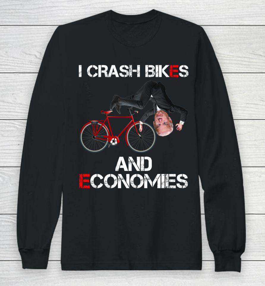I Crash Bikes And Economies Joe Biden Falling Off Bike Long Sleeve T-Shirt