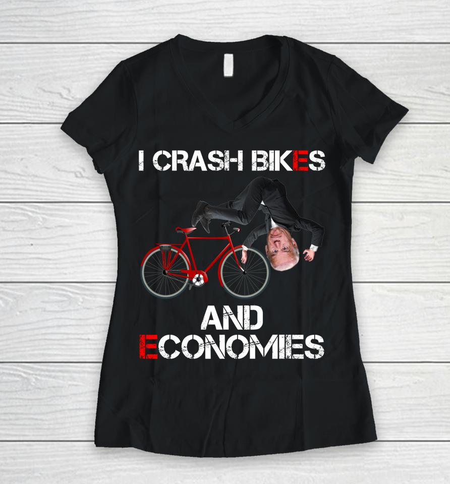 I Crash Bikes And Economies Joe Biden Falling Off Bike Women V-Neck T-Shirt