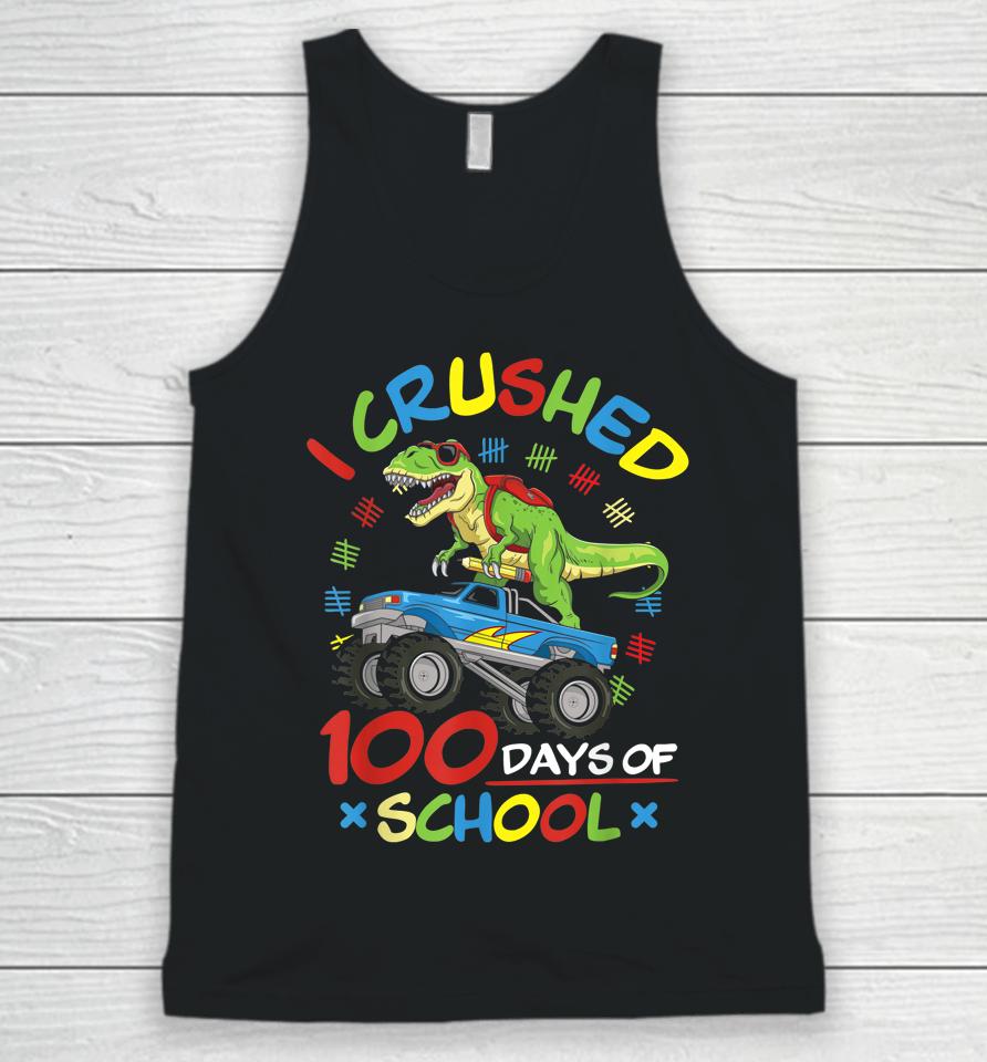 I Crushed 100 Days Of School 100Th Day Of School Unisex Tank Top