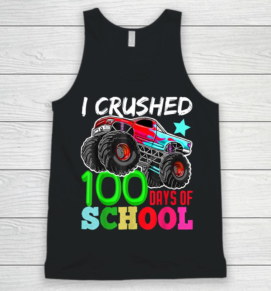 I Crushed 100 Days Of School Monster Truck Unisex Tank Top