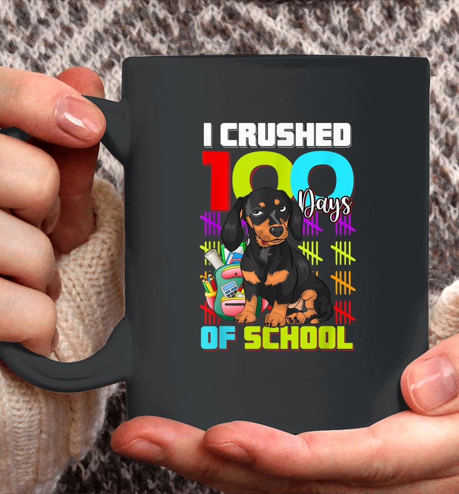 I Crushed 100Th Day Of School Dachshund Dog Coffee Mug