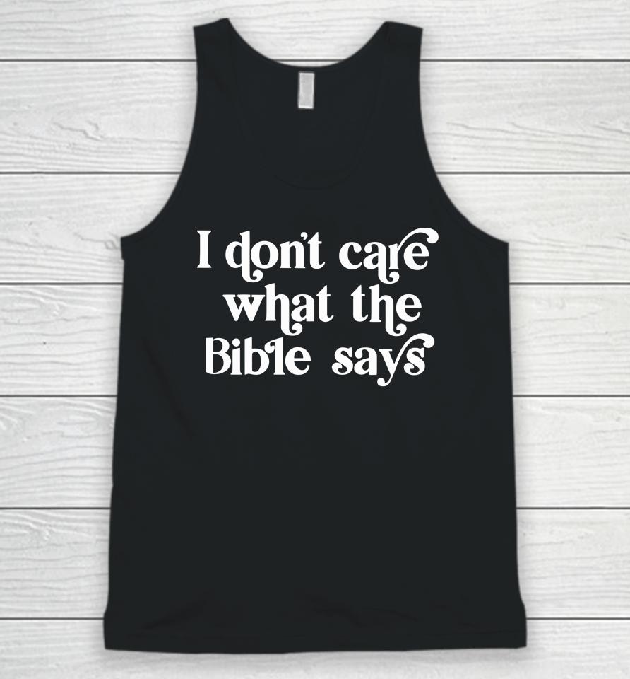 I Don't Care What The Bible Says Unisex Tank Top