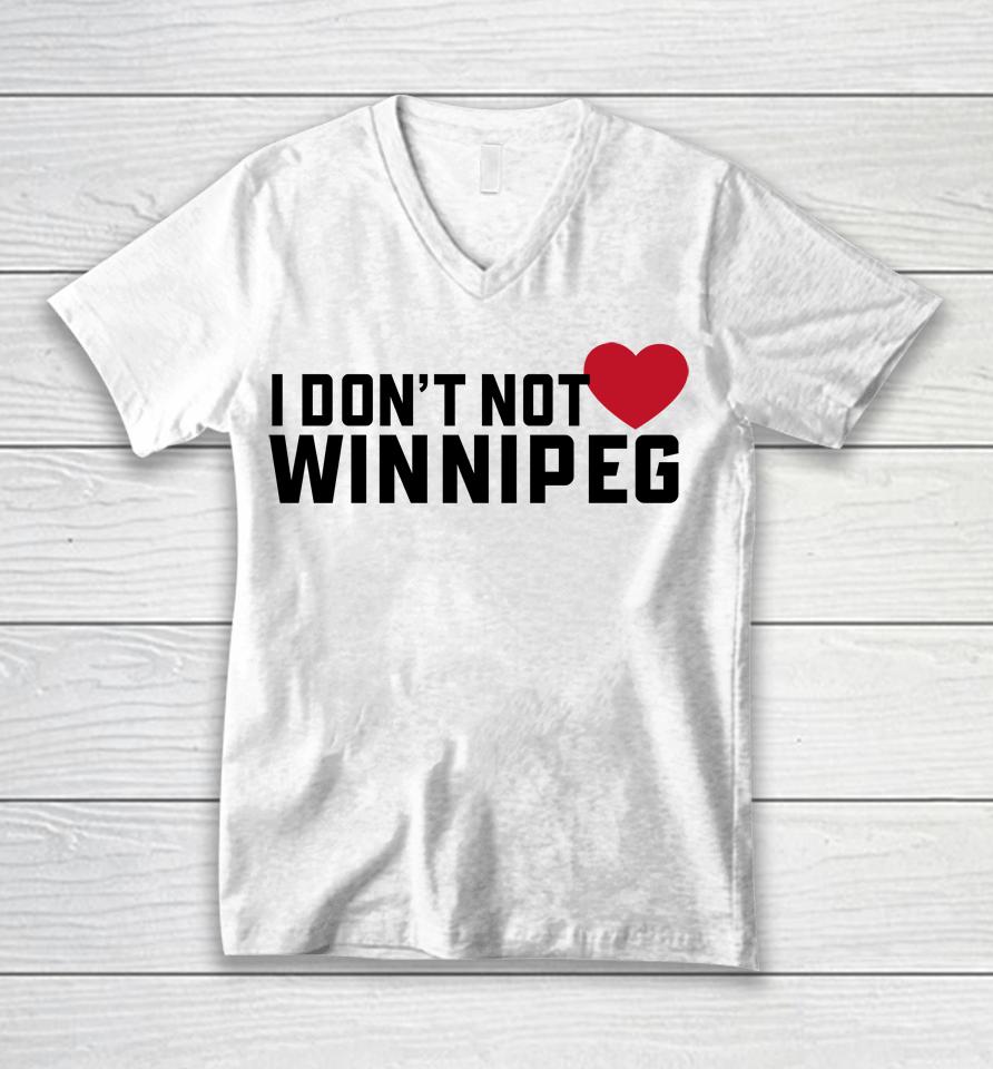 I Don't Not Love Winnipeg Unisex V-Neck T-Shirt