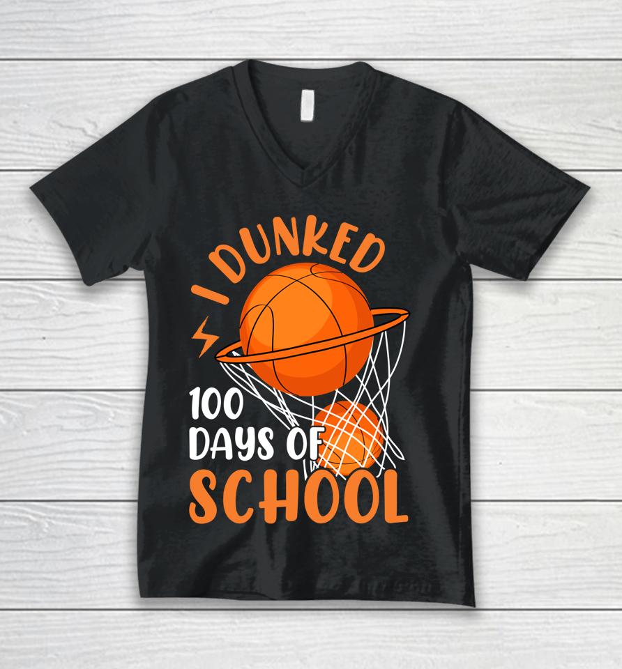 I Dunked 100 Days Of School Basketball 100 Days Smarter Boys Unisex V-Neck T-Shirt