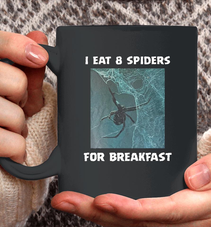 I Eat 8 Priders For Breakfast Coffee Mug