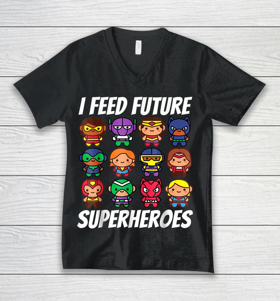 I Feed Future Superheroes School Lunch Lady Squad Unisex V-Neck T-Shirt