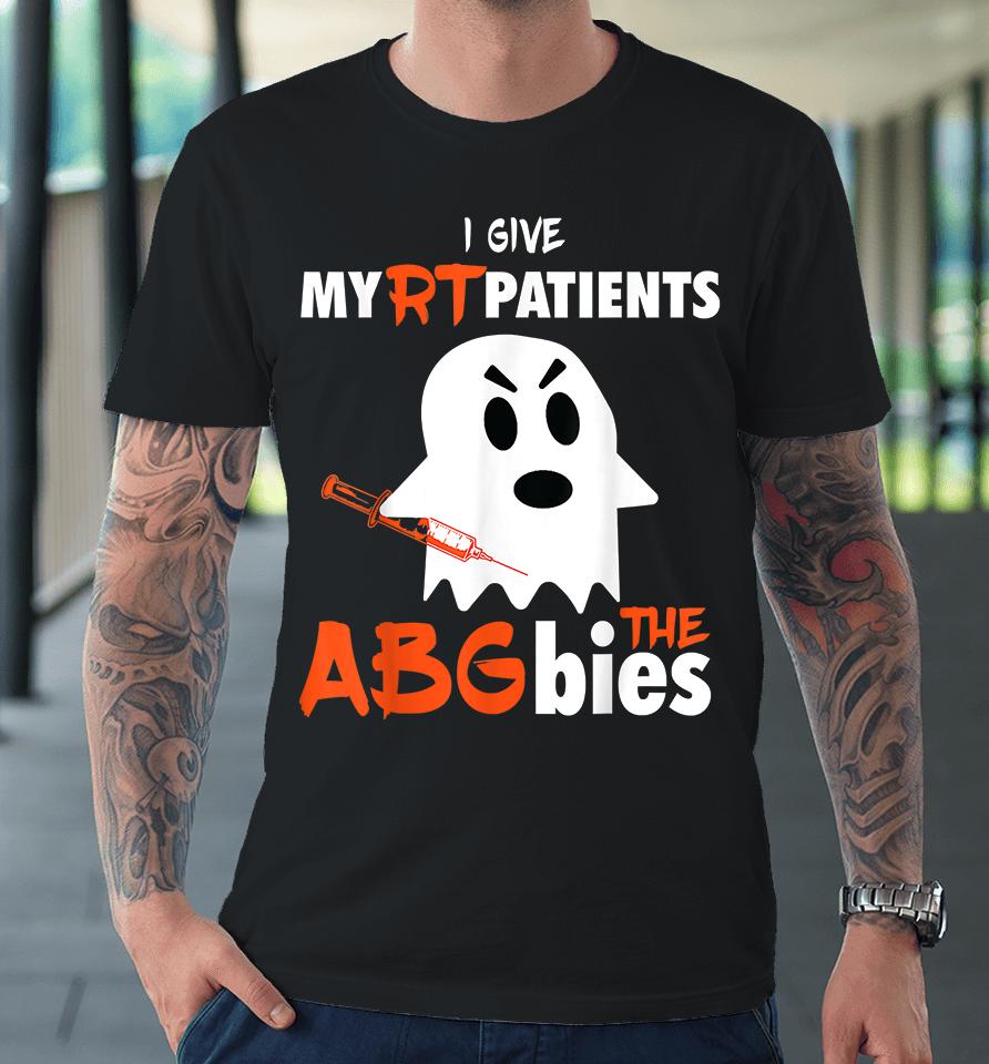 I Give My Patients Abgbies Halloween Premium T-Shirt