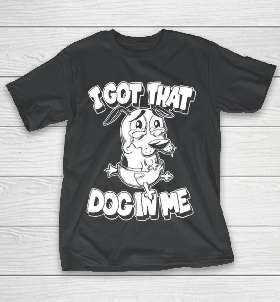 I Got That Dog In Me Olaf Ace T-Shirt