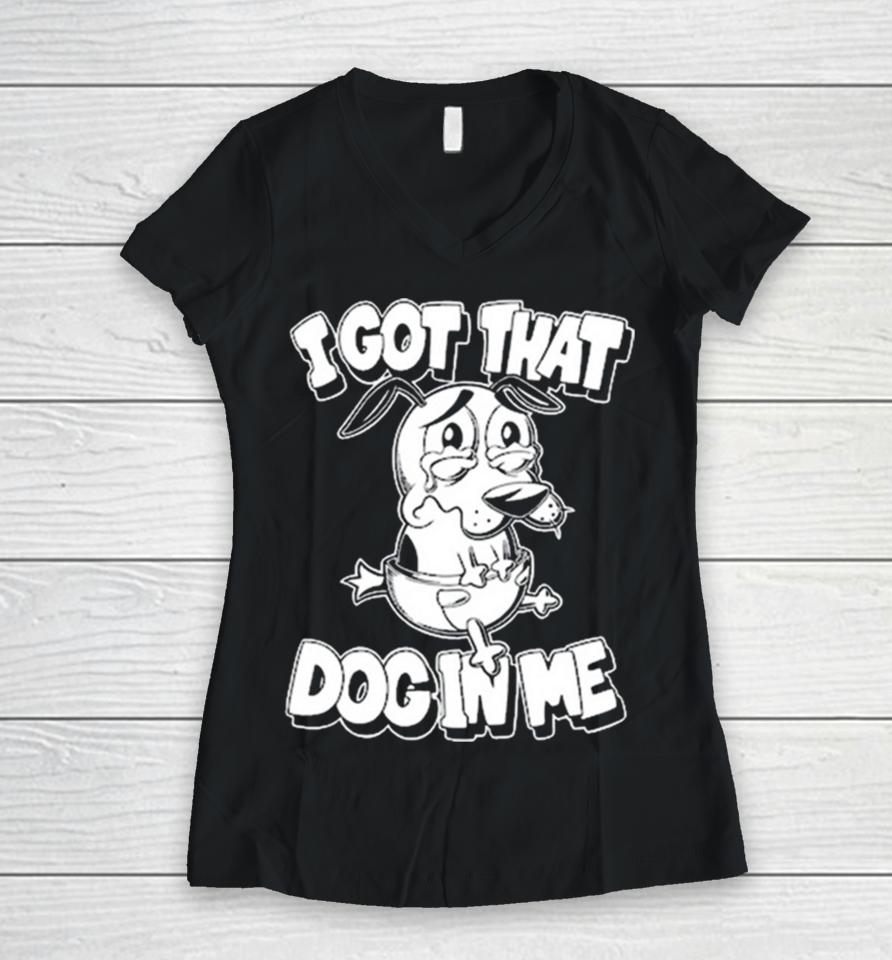 I Got That Dog In Me Olaf Ace Women V-Neck T-Shirt
