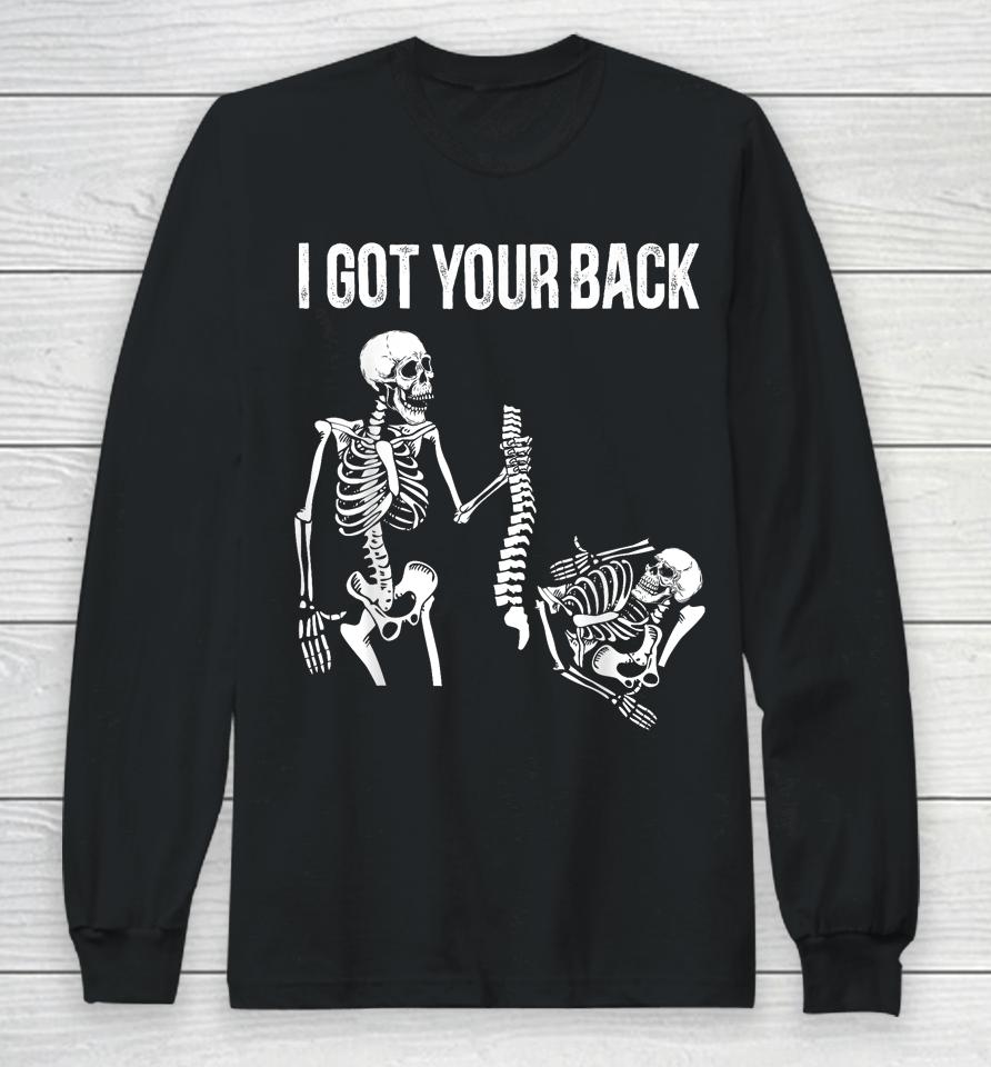 I Got Your Back Funny Skeleton Halloween Costume Long Sleeve T-Shirt