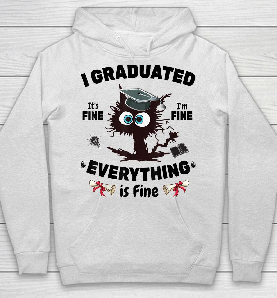 I Graduated Graduate Class 2023 Funny Black Cat Graduation Hoodie