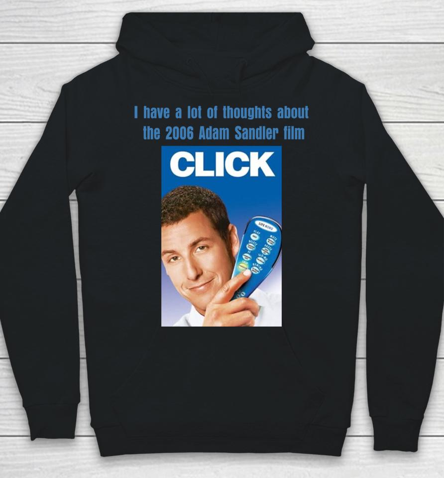 I Have A Lot Of Thoughts About The 2006 Adam Sandler Film Hoodie
