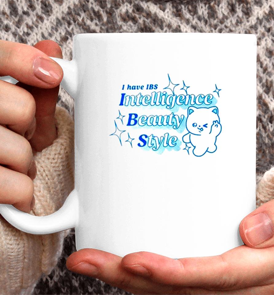 I Have Ibs Intelligence Beauty Style Coffee Mug