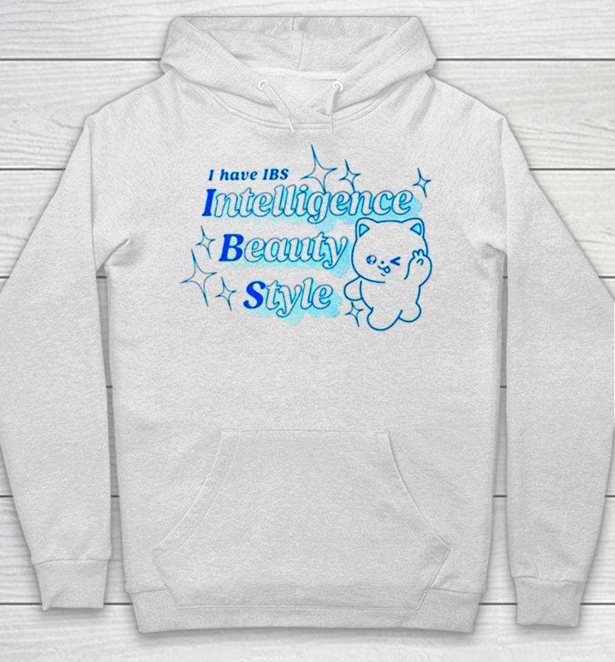 I Have Ibs Intelligence Beauty Style Hoodie