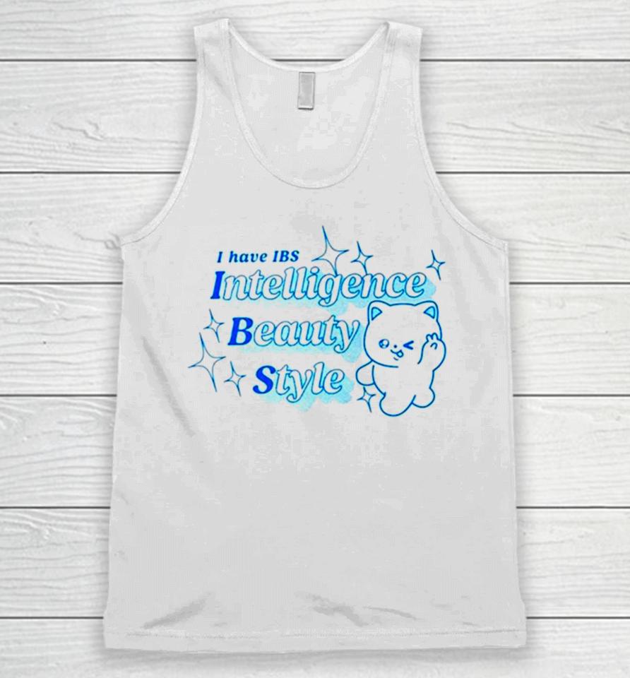 I Have Ibs Intelligence Beauty Style Unisex Tank Top